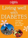 Cover image for Reader's Digest Living Well With Diabetes